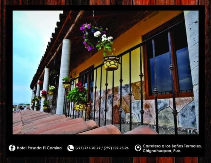Hotel Posada El Camino Chignahuapan Exterior photo